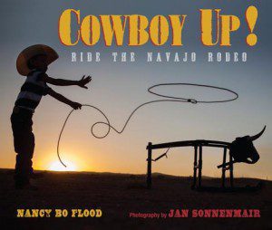 Cowboy-Up-cover-by-Nancy-Bo-Flood-photographs-by-Jan-Sonnenmair