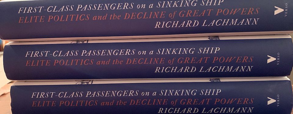 Read more about the article The Covid-19 Crisis and the Decline of U.S. Power: Guest Post by Richard Lachmann